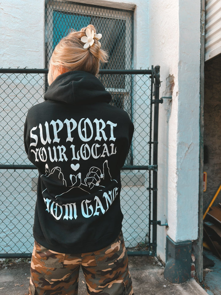 Support Your Local Mom Gang Hoodie - Black