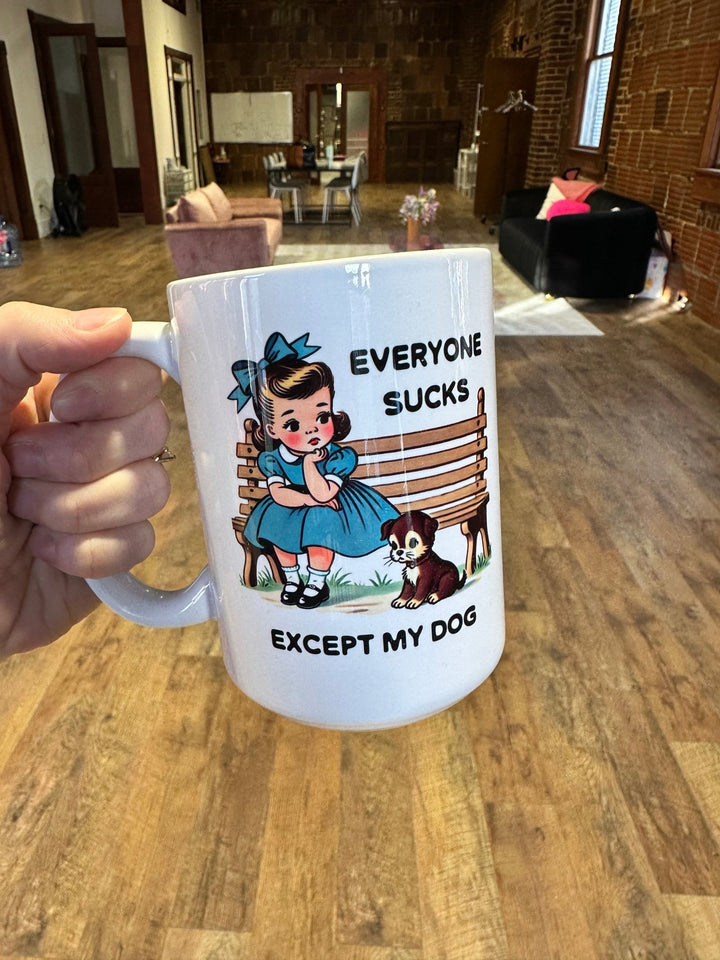 Everyone Sucks Mug