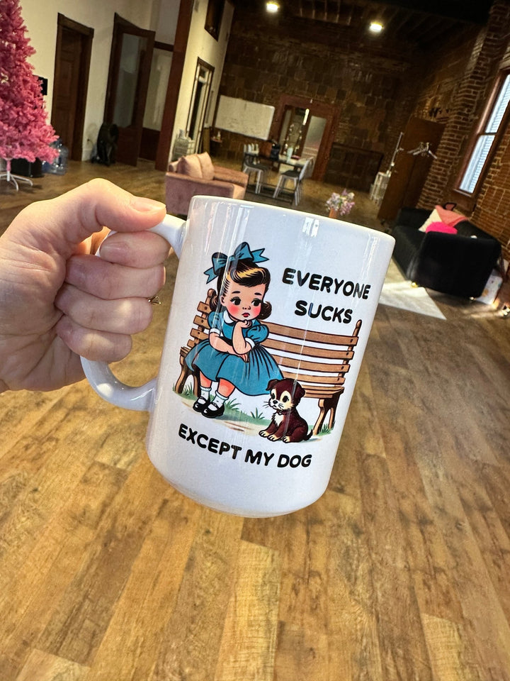 Everyone Sucks Mug