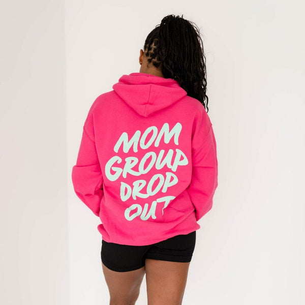 Mom Group Dropout Hoodie - Hot Pink – Sweetees