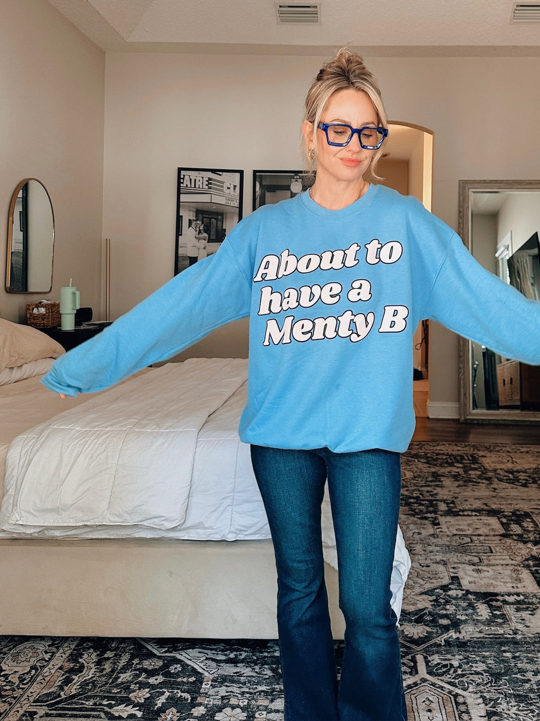 About To Have A Menty B Sweatshirt