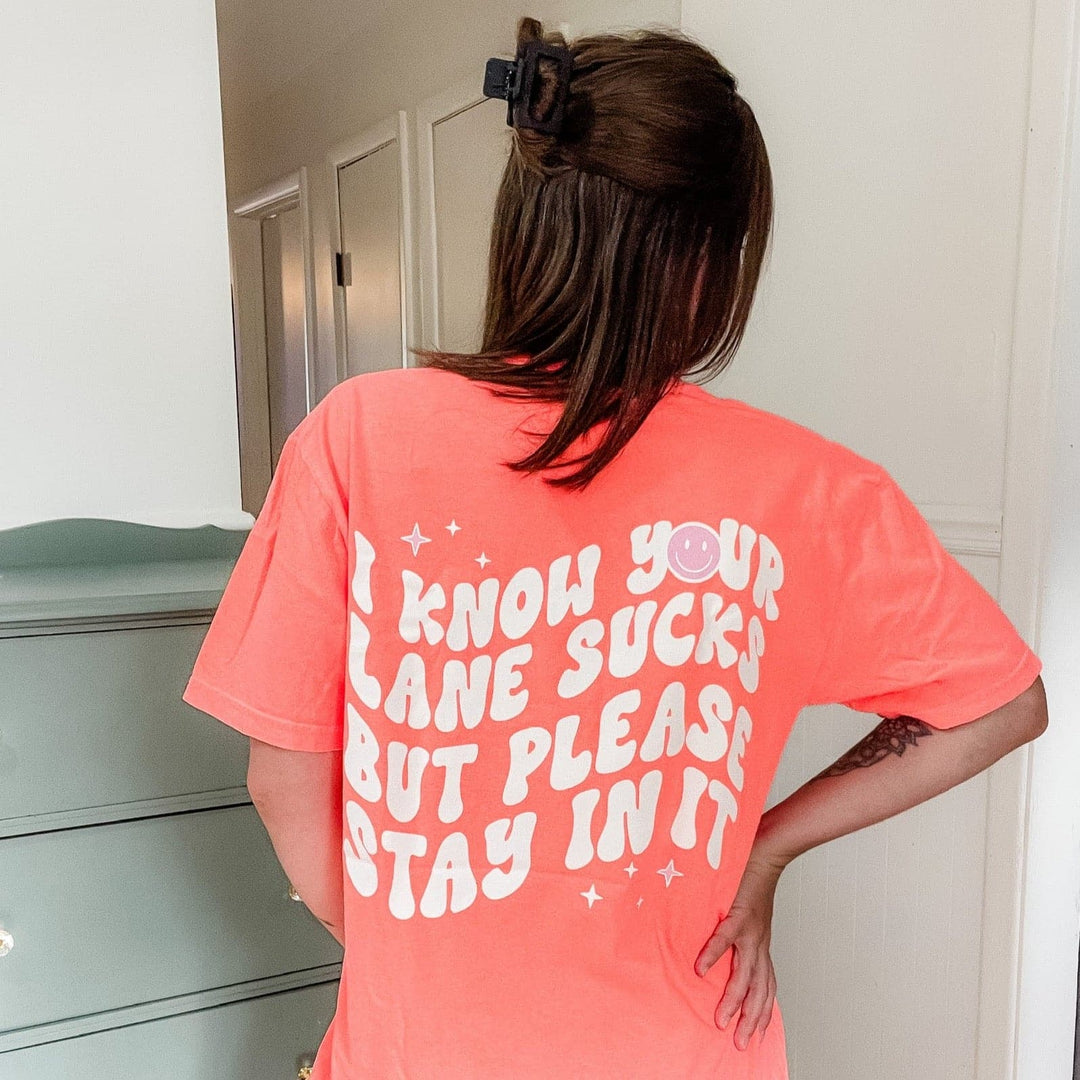 Stay In Your Lane Coral Neon – - Tee Sweetees