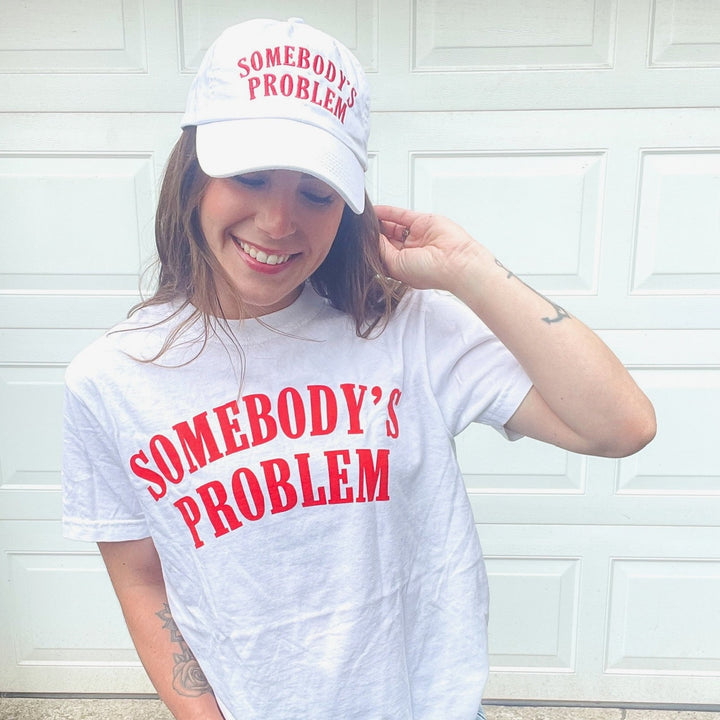 Somebody's Problem Tee