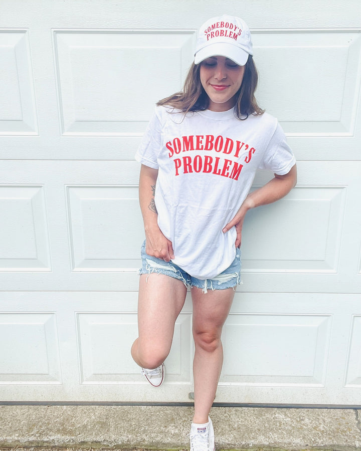 Somebody's Problem Tee