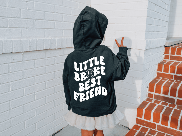 Little Broke Best Friend Hoodie