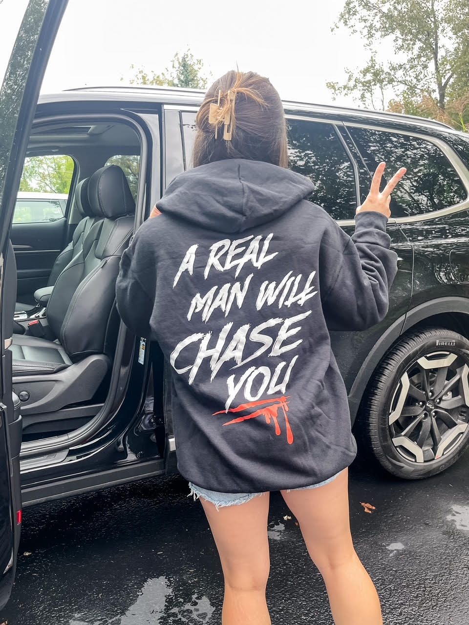 A Real Man Will Chase You Hoodie