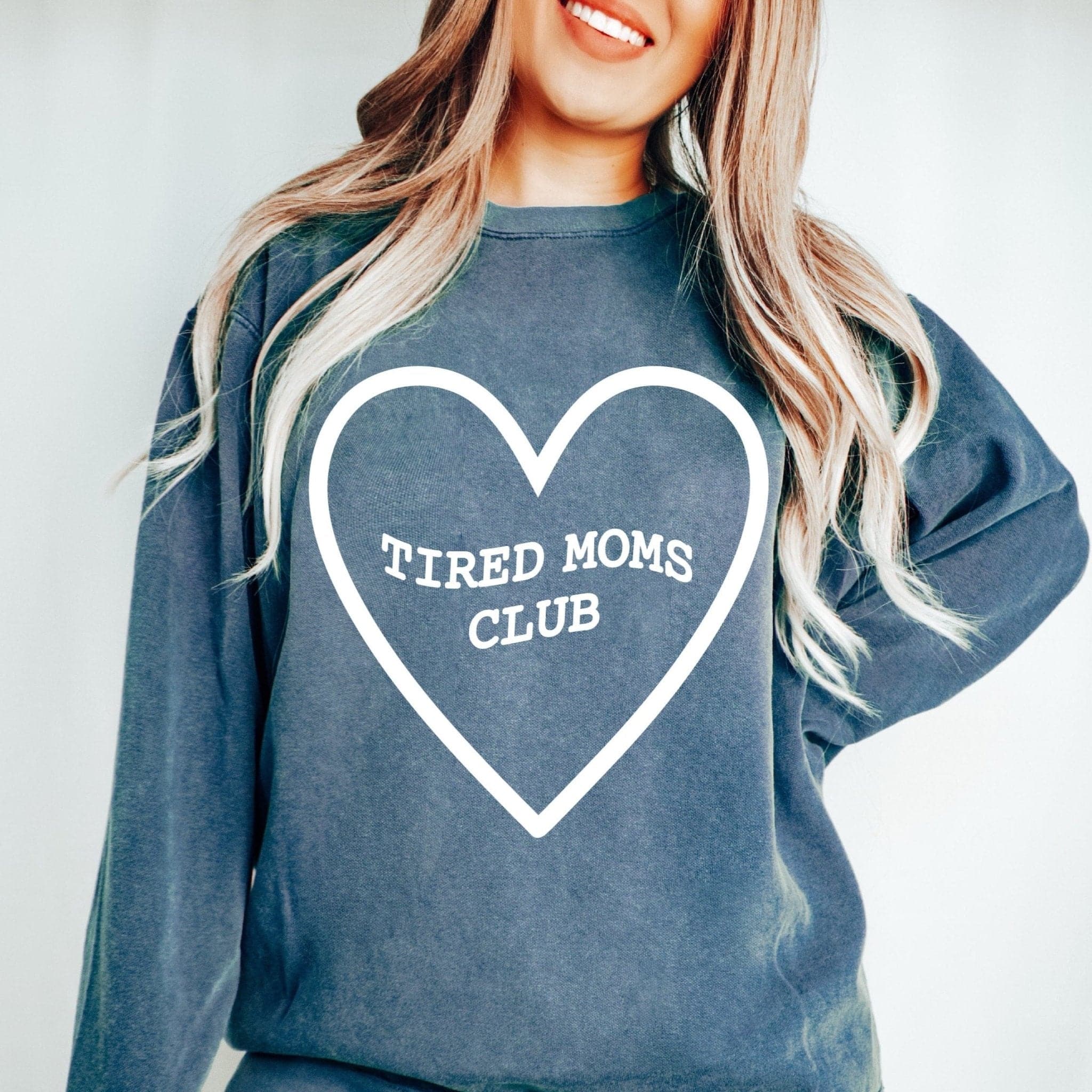 Tired as a online mother sweatshirt